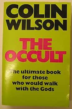 洋書 The Occult by Colin Wilson The Occult by Colin Wilson | Goodreads